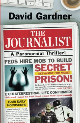 Beispielbild fr The Journalist : A Paranormal Thriller zum Verkauf von Better World Books