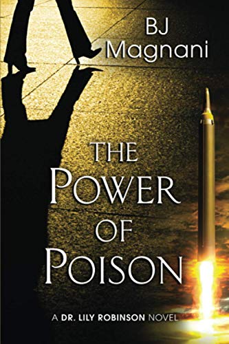 Beispielbild fr The Power of Poison (A Dr. Lily Robinson Novel) zum Verkauf von SecondSale
