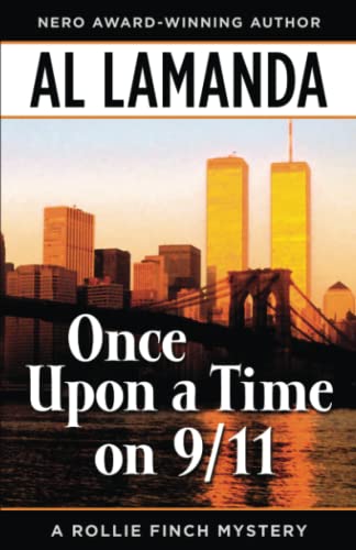 Beispielbild fr Once Upon a Time on 9/11 zum Verkauf von ThriftBooks-Atlanta