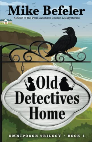 Beispielbild fr Old Detectives Home (An Omnipodge Mystery) zum Verkauf von Big River Books