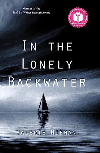 Stock image for In the Lonely Backwater for sale by ThriftBooks-Dallas