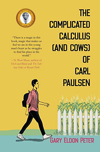 9781646032532: The Complicated Calculus (and Cows) of Carl Paulsen