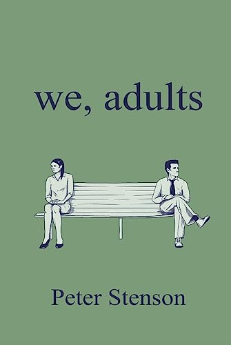 Beispielbild fr We, Adults [Paperback] Stenson, Peter zum Verkauf von Lakeside Books