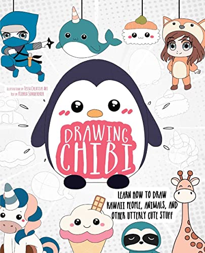 Stock image for Drawing Chibi: Learn How to Draw Kawaii People, Animals, and Other Utterly Cute Stuff (How to Draw Books) for sale by Dream Books Co.