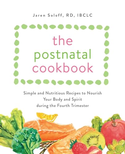 Stock image for The Postnatal Cookbook for sale by Blackwell's