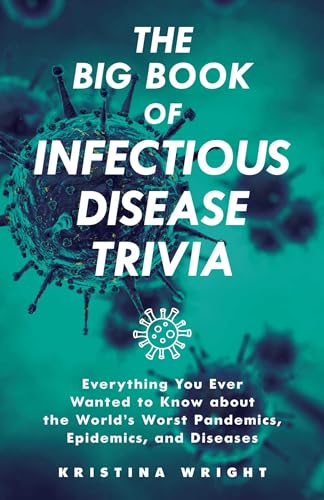 Stock image for The Big Book Of Infectious Disease Trivia for sale by Blackwell's