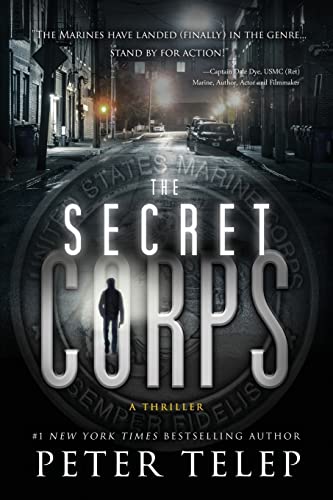 Stock image for The Secret Corps: A Thriller for sale by PlumCircle