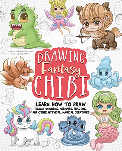Beispielbild fr Drawing Fantasy Chibi: Learn How to Draw Kawaii Unicorns, Mermaids, Dragons, and Other Mythical, Magical Creatures! (How to Draw Books) zum Verkauf von SecondSale