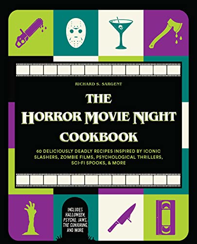 9781646044917: Horror Movie Night Cookbook, The: 60 Deliciously Deadly Recipes Inspired by Iconic Slashers, Zombie Films, Psychological Thrillers, Sci-Fi Spooks, and ... and More) (Gifts for Movie & TV Lovers)