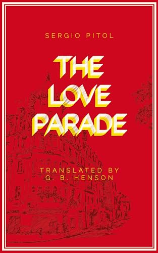9781646051137: The Love Parade