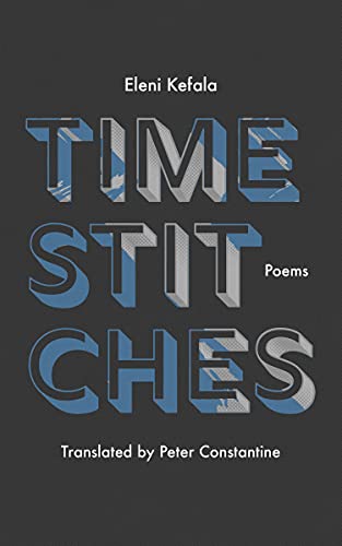 Beispielbild fr Time Stitches: Poems zum Verkauf von Revaluation Books