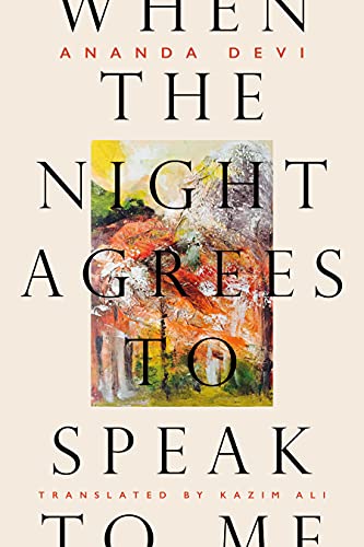 9781646051885: When the Night Agrees to Speak to Me