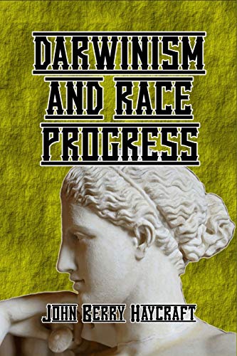 Imagen de archivo de DARWINISM AND RACE PROGRESS a la venta por KALAMO LIBROS, S.L.