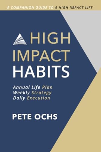 Imagen de archivo de High Impact Habits: The Companion Guide to A High Impact LIFE a la venta por SecondSale