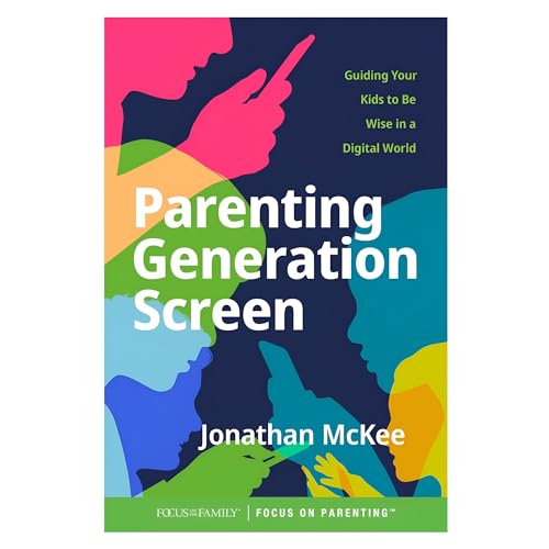 Stock image for Parenting Generation Screen: Guiding Your Kids to Be Wise in a Digital World for sale by ThriftBooks-Dallas
