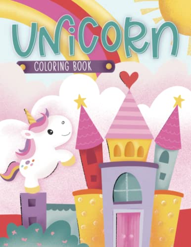 Stock image for Unicorn Coloring Book: Ages 4-9: A Cute Children's Activity Workbook for Boys & Girls for sale by SecondSale