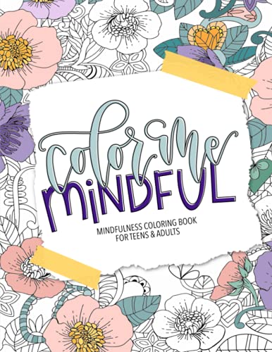 Stock image for Mindfulness Coloring Book for Teens Adults for sale by Goodwill of Colorado