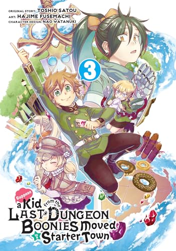 Stock image for Suppose a Kid from the Last Dungeon Boonies Moved to a Starter Town 03 (Manga) for sale by Half Price Books Inc.