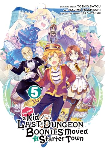 Stock image for Suppose a Kid from the Last Dungeon Boonies Moved to a Starter Town 05 (Manga) for sale by Half Price Books Inc.