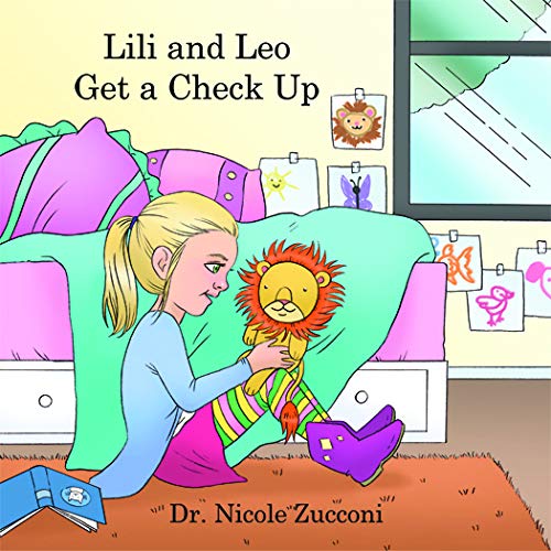 Stock image for Lili and Leo Get a Check Up for sale by ThriftBooks-Dallas