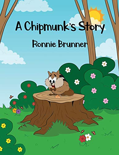 Stock image for A Chipmunk's Story for sale by Gulf Coast Books