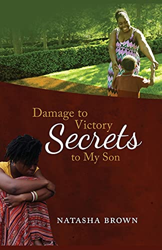 Stock image for Damage to Victory: Secrets to My Son for sale by GF Books, Inc.