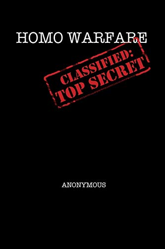 Stock image for Homo Warfare: Classified: Top Secret for sale by Lucky's Textbooks