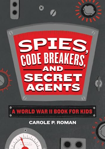 Stock image for Spies, Code Breakers, and Secret Agents for sale by Blackwell's