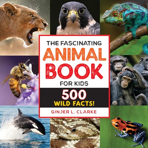 Imagen de archivo de The Fascinating Animal Book for Kids: 500 Wild Facts! (Fascinating Facts) a la venta por Books-FYI, Inc.