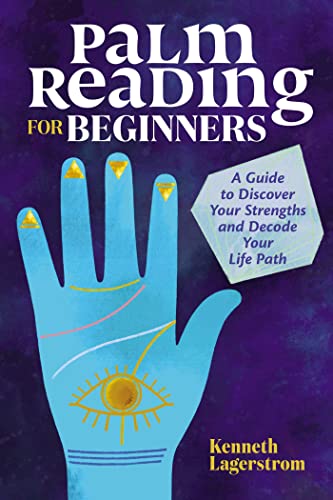 9781646112432: Palm Reading for Beginners: A Guide to Discovering Your Strengths and Decoding Your Life Path