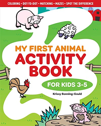 Stock image for My First Animal Activity Book: For Kids 3-5 for sale by SecondSale
