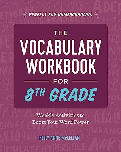 Beispielbild fr The Vocabulary Workbook for 8th Grade: Weekly Activities to Boost Your Word Power zum Verkauf von Decluttr