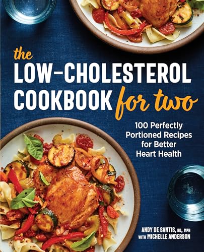 Stock image for The Low-Cholesterol Cookbook for Two: 100 Perfectly Portioned Recipes for Better Heart Health for sale by Goodwill of Colorado