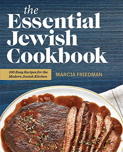 Beispielbild fr The Essential Jewish Cookbook : 100 Easy Recipes for the Modern Jewish Kitchen zum Verkauf von Better World Books