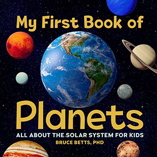 Imagen de archivo de My First Book of Planets: All About the Solar System for Kids a la venta por Red's Corner LLC