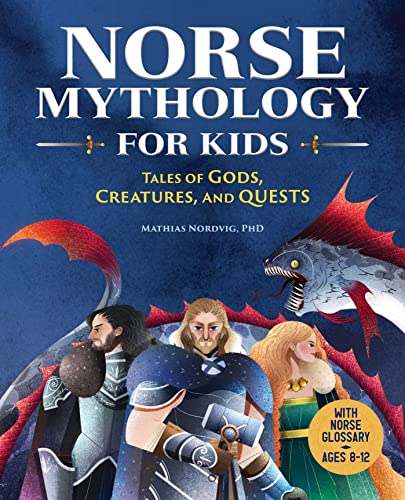 Beispielbild fr Norse Mythology for Kids: Tales of Gods, Creatures, and Quests zum Verkauf von Books-FYI, Inc.
