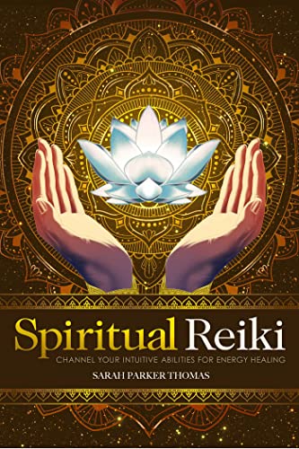 9781646119257: Spiritual Reiki: Channel Your Intuitive Abilities for Energy Healing