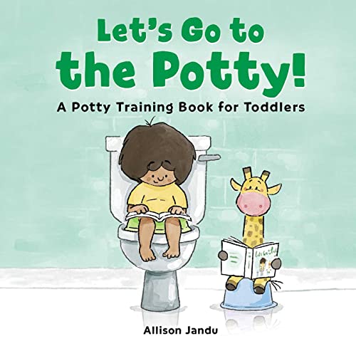 9781646119936: Let's Go to the Potty!: A Potty Training Book for Toddlers