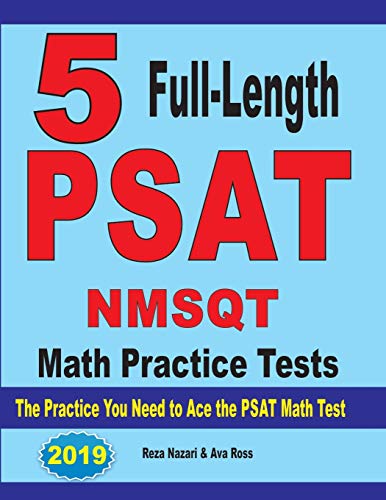 Beispielbild fr 5 Full Length PSAT / NMSQT Math Practice Tests: The Practice You zum Verkauf von Hawking Books