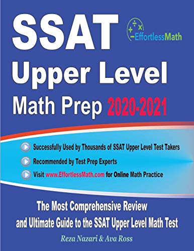 Imagen de archivo de SSAT Upper Level Math Prep 2020-2021: The Most Comprehensive Review and Ultimate Guide to the SSAT Upper Level Math Test a la venta por SecondSale