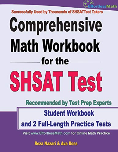 Beispielbild fr Comprehensive Math Workbook for the SHSAT Test: Student Workbook and 2 Full-Length Practice Tests zum Verkauf von HPB Inc.