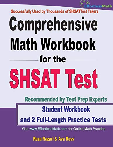 Imagen de archivo de Comprehensive Math Workbook for the SHSAT Test: Student Workbook and 2 Full-Length Practice Tests a la venta por HPB Inc.