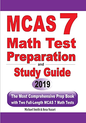 Beispielbild fr MCAS 7 Math Test Preparation and Study Guide: The Most Comprehensive Prep Book with Two Full-Length MCAS Math Tests zum Verkauf von ThriftBooks-Atlanta
