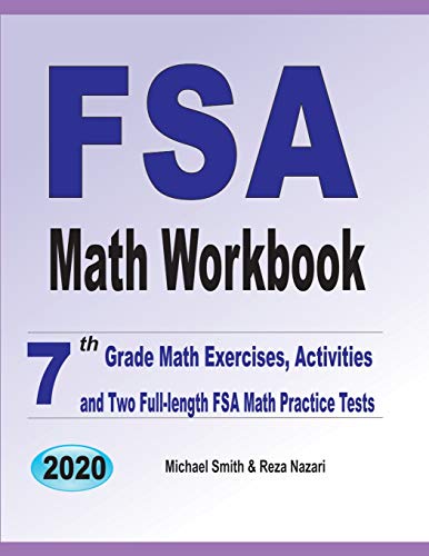 Immagine dell'editore per FSA Math Workbook: 7th Grade Math Exercises, Activities, and Two Full-Length FSA Math Practice Tests venduto da Chiron Media