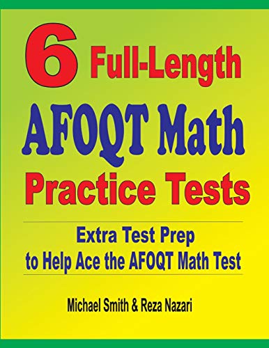 Beispielbild fr 6 Full-Length AFOQT Math Practice Tests: Extra Test Prep to Help Ace the AFOQT Math Test zum Verkauf von SecondSale