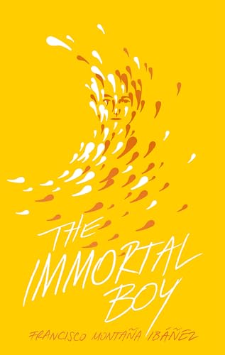 Stock image for The Immortal Boy for sale by Bookoutlet1