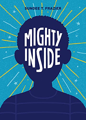 Beispielbild fr Mighty Inside zum Verkauf von Better World Books