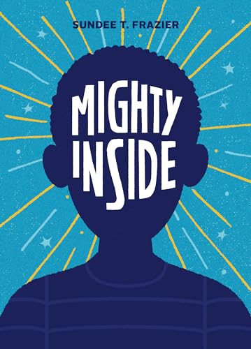 Stock image for Mighty Inside for sale by SecondSale