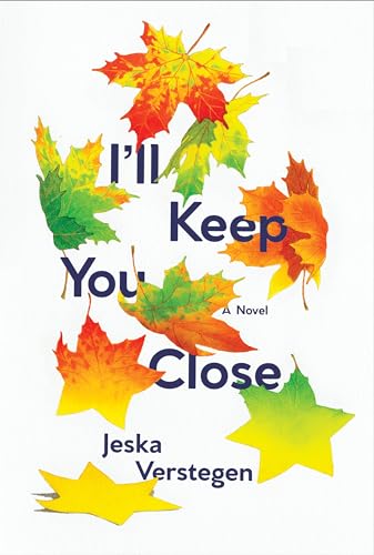 Stock image for I'll Keep You Close for sale by SecondSale