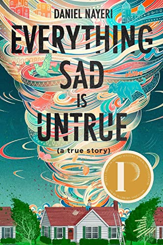 Imagen de archivo de Everything Sad Is Untrue (a true story) a la venta por BooksRun